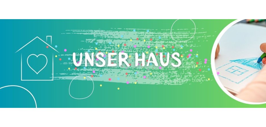 Unser Haus