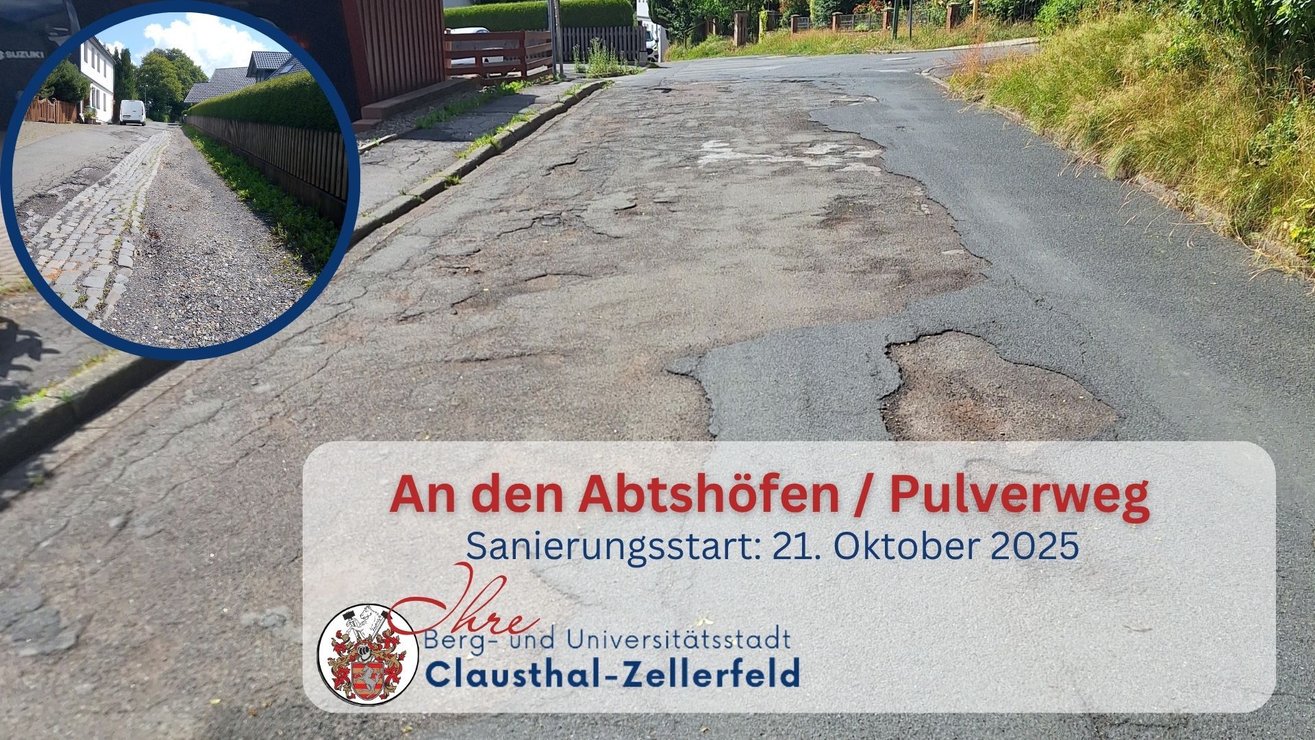 Anliegerinformation  Glockenbergweges  Hinweis zur Anliegerinformation für die Sanierungsarbeiten Mühlenstraße. Foto zeigt Straße mit Schäden, Stadtlogo