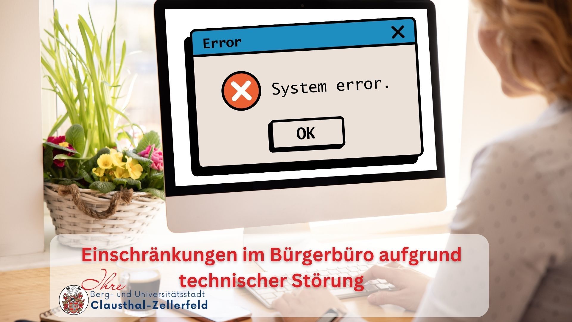 technische Probleme Computerbildschirm mit einer Fehlermeldung als Symbol für die technische Störung im Bürgerbüro der Stadt Clausthal-Zellerfeld.